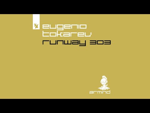 Eugenio Tokarev - Runway 303