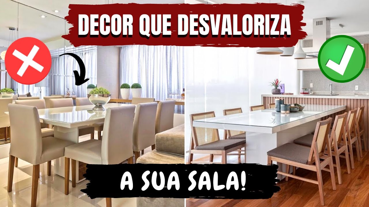 7 ERROS QUE DESVALORIZAM A SUA SALA DE ESTAR E JANTAR