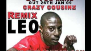 Leo The Lion Vs Crazy Cousinz - Do You Mind Remix
