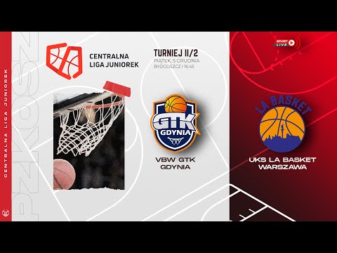 VBW GTK Gdynia - UKS La Basket Warszawa (CLJ)