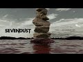 Sevendust - Feel Like Going On