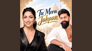 Tu Mera Jahaan