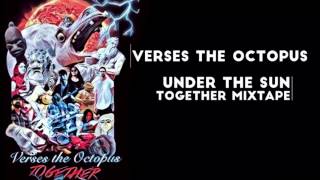 Verses the Octopus-Under the Sun