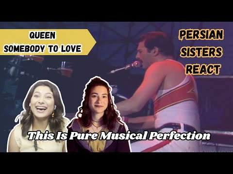 Queen – Somebody to Love || Persian Sisters React