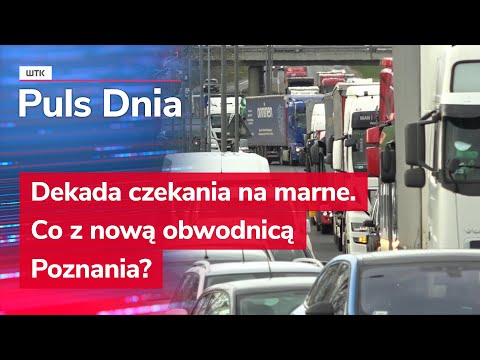 A decade of waiting in vain. What about the new Poznań bypass?