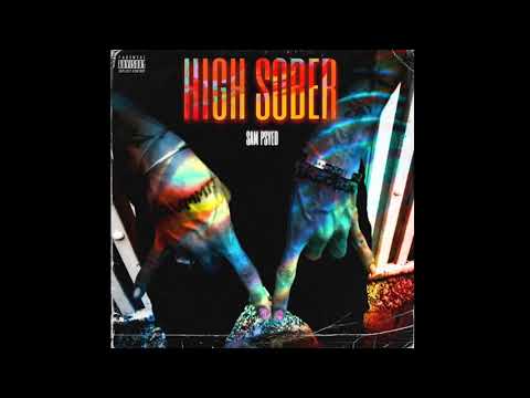 HIGH-SOBER | Sam Psyed | prod by  - somilbeats ( official audio )