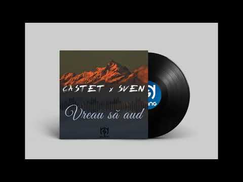 Castet - Vreau sa aud ft. Sven | Slang Music
