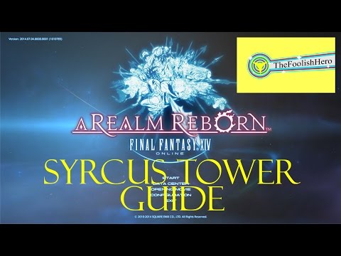 FFXIV Syrcus Tower Guide