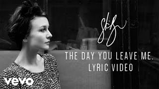 Stine Bramsen - The Day You Leave Me - lyric video