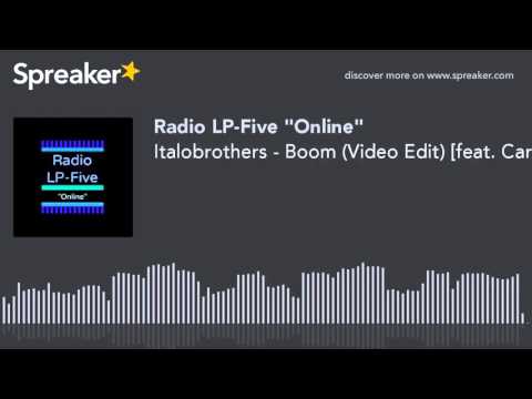 Italobrothers Boom Video Edit feat Carlprit