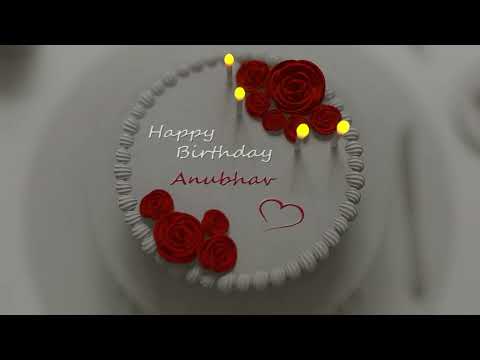 Happy Birthday Anubhav