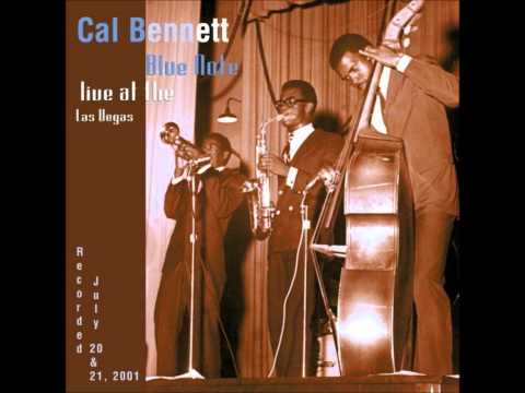 Cal Bennett - Whole Soul Stroll