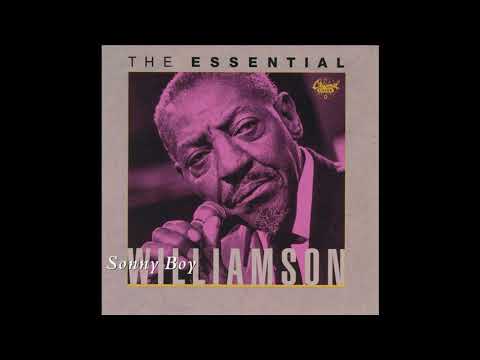 Sonny Boy Williamson - The Essential (Full album)
