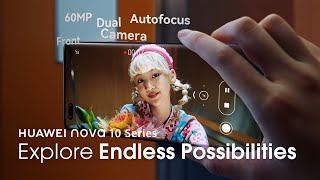  Nova 10 Series – Explore Endless Possibilities