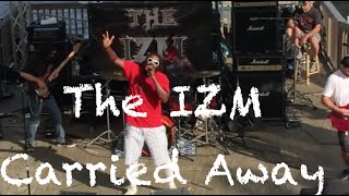 The IZM - Carried Away