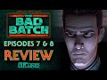 The Bad Batch Season Two - The Clone Conspiracy & Truth and Consequences Episode Reviews
