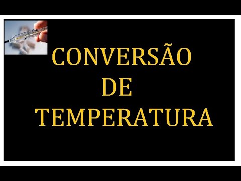 CONVERSÃO DE TEMPERATURA!!