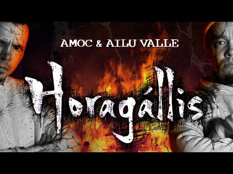 Ailu Valle x Amoc - Horagállis