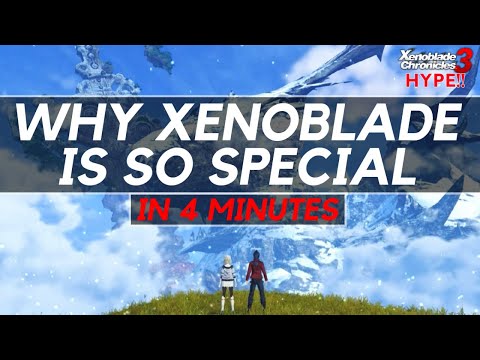 Why Xenoblade Chronicles is so SPECIAL | XENOBLADE HYPE!!