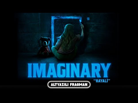 Imaginary 'Hayali' Altyazılı Fragman [4K]