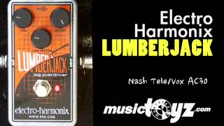 Video thumbnail for Electro-Harmonix Lumberjack Log Overdriver by musictoyznetwork