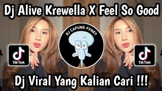 Download lagu DJ ALIVE KREWELLA X FEEL SO GOOD STYLE KONDANG ‎VIRAL TIKTOK 2025 🔥 mp3