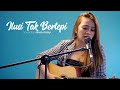 ILUSI TAK BERTEPI HIJAU DAUN Silvia Nicky Acoustic Cover
