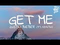 Justin Bieber Get Me Lyrics ft Kehlan Justin Bieber Get Me Lyrics ft Kehlan