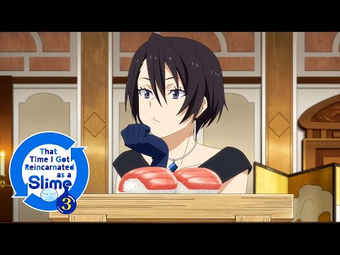 1000 Years Since Her Last Sushi | That Time I Got Reincarnated as a Slime Season 3