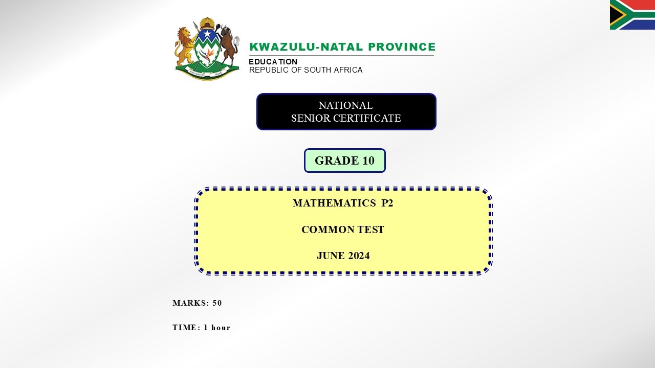Grade 10 Maths Paper 2 June 2024 KZN