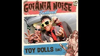 THE TOY DOLLS NO GOIÂNIA NOISE FESTIVAL 11/08/2018