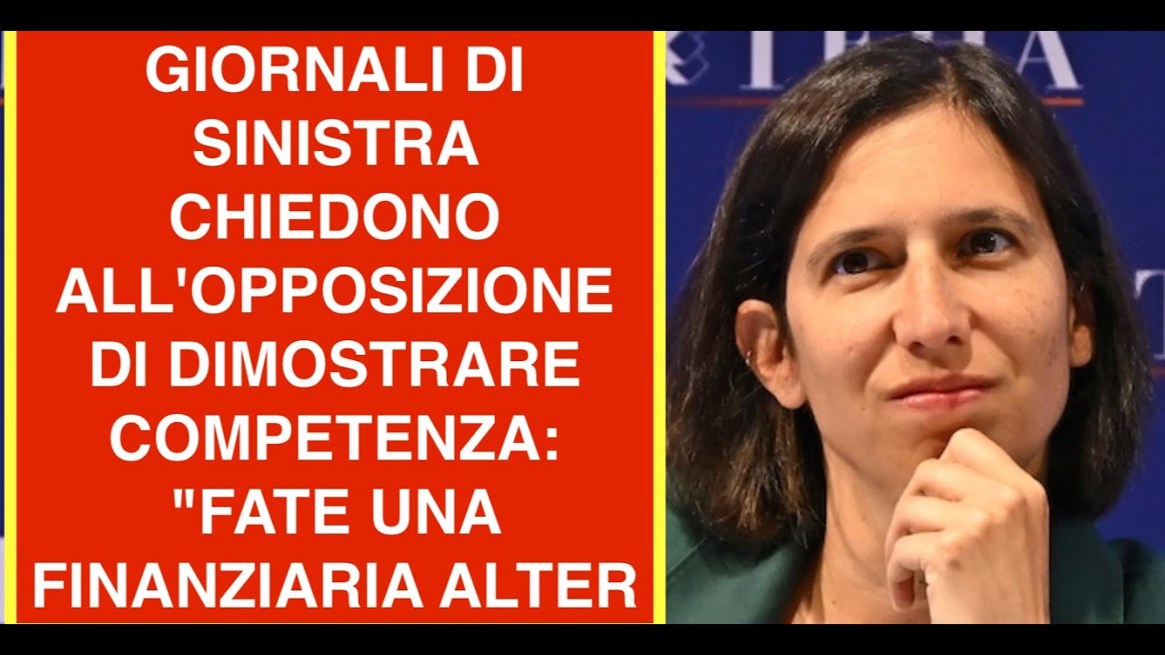 GIORNALI DI SINISTRA CHIEDONO ALL'OPPOSIZIONE DI DIMOSTRARE COMPETENZA: "FATE UNA FINANZIARIA ALTER