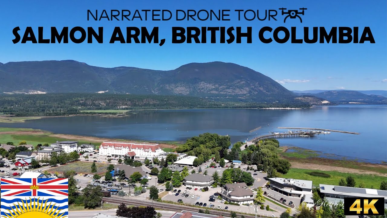 🐟 Salmon Arm, British Columbia 🌲 4K Drone