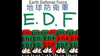 [EDF]地球防衛軍4.1FNSの世界観の軽い説明とどんな風に実況してくかのお話し　気楽にハデストEDF4.1#0