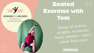 Seated Strength, Balance & CORE with Tom | August 25, 2026