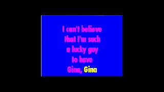 Wayne Gray - Gina with Lyrics