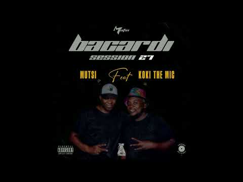 MUTSI BACARDI SESSION 27 ft KOKI THE MIC
