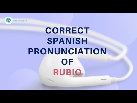 How to pronounce 'Describing people' (rubio) in Spanish? | Spanish Pronunciation