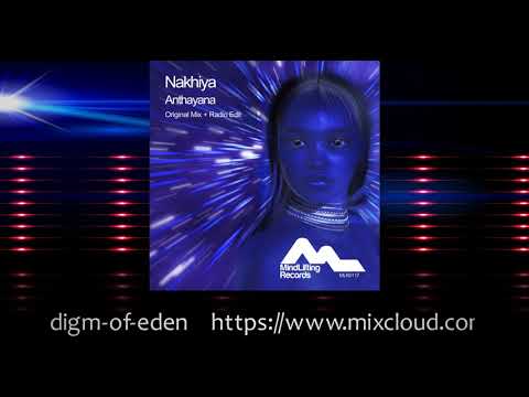 Nakhiya - Anthayana (Original Mix)