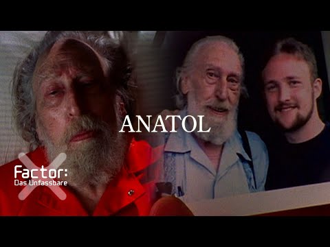 Anatol | X-Factor: Das Unfassbare