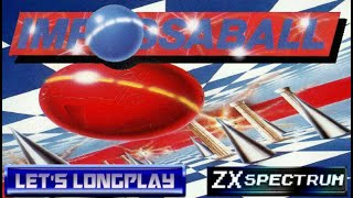 LET'S LONGPLAY: IMPOSSABALL (ZX SPECTRUM - With Commentary)