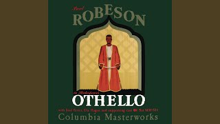 Othello, Act V, Scene 2: &quot;It is the cause&quot; (2024 Remastered Version)