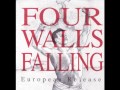 Four Walls Falling - Punish the Machine 7" (full)