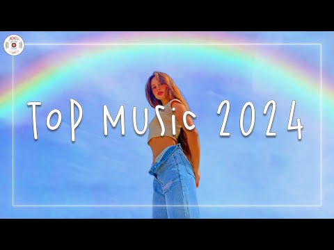 Top music 2024 ???? Tiktok songs 2024 ~ The hottest songs you need to listen to right now