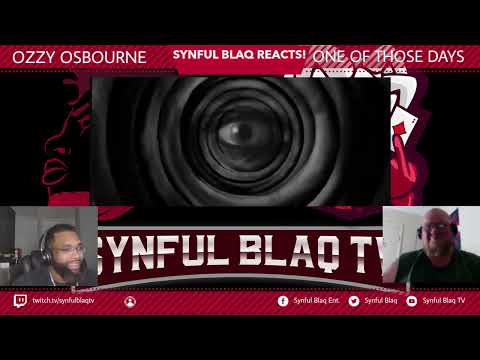 His Legend Keeps Evolving! Synful Blaq Reacts - Ozzy Osbourne x Eric Clapton - One of Those Days