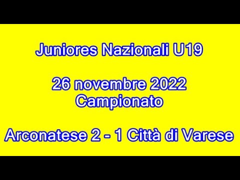 Arconatese-Citta Di Varese, Campionato Juniores U19. 26/11/2022