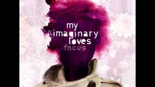 My Imaginary Loves - "Anti POP"