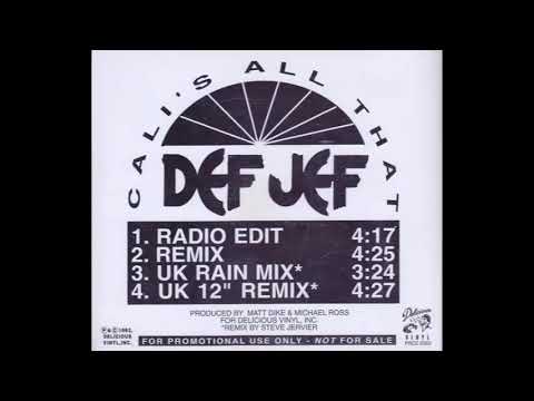 Def Jef - Cali's All That (Radio Edit)