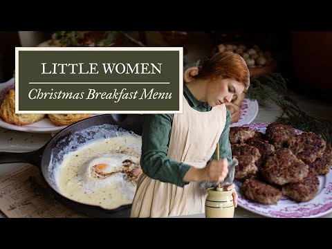 A Little Women Christmas Breakfast | 1800s Recipes and Menu Ideas | Cozy Cooking