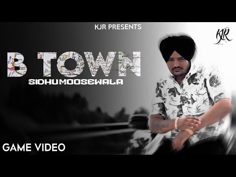 B-TOWN - GAME VIDEO|SIDHU MOOSEWALA|KJR|FEAT. SUNNY MALTON|LATEST PUNJABI SONG 2025 #tranding